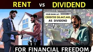 Financial Freedom: DIVIDEND vs RENT for Early Retirement