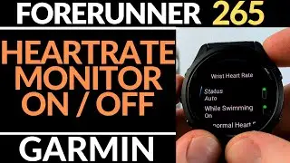 Turn On & Off Heart Rate Monitor - Garmin Forerunner 265 Tutorial