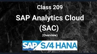 SAP Analytics Cloud - SAC | Introduction | Class-209 | Analytics Cloud in SAP S/4 Hana