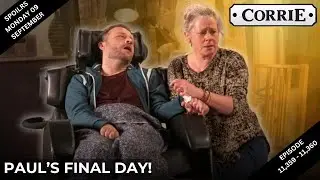 "Coronation Street Spoilers: Paul's Heartbreaking Final Moments | Episode 11,359 - 11,360"