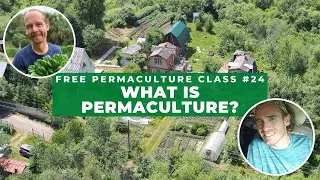 Free Permaculture  Class #24   David Ahlgren