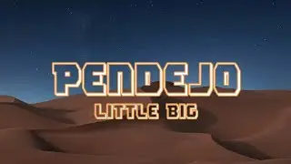 Little Big - Pendejo (Lyrics)