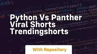 Python vs panther viral shorts trendingshorts