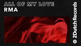 RMA - All Of My (Official Audio)