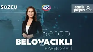 Serap Belovacıklı ile Haber Saati 13 Eylül