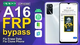 Oppo A16 Bypass FRP Android 11 Fix Youtube Update Working 2024 CPH2269