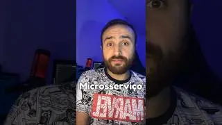 Você sabe o que é um MICROSSERVIÇO?