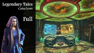 Legendary Tales Cataclysm, Full