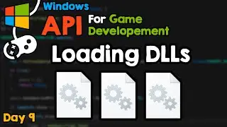 Load DLLs. WIN API for Game Developers, day 9.