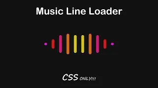 Music Line Loader HTML CSS | Loader CSS Animation