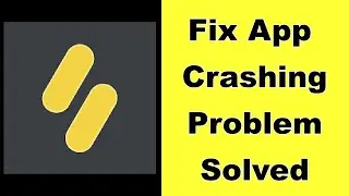 How to Fix Binomo App Keeps Crashing Problem Solution in Android - Fix Binomo Crash