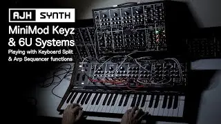 MiniMod Keyz & 6U Full System - Keyboard Split & Arpeggiator Sequencer mode melodic performance