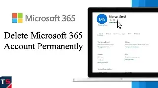 How To Delete Microsoft 365 Account Permanently | Close 365 Account | Deleting Office 365 Account