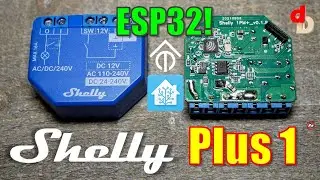 Shelly Plus 1 ESP32 Smart Relay | TASMOTA and Home Assistant