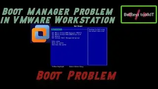 Boot problem in VMware Workstation (Resolved)