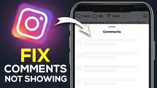 How To Fix Instagram Comments Not Showing - Easy Guide