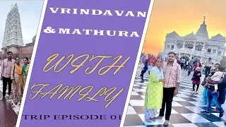 Mathura Vrindavan Tour Guide | Vrindavan Tourist Place | Mathura Vrindavan | Mathura Vrindavan Tour