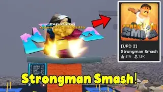 I Became The Ulitmate Smasher! (Noob To Master) Strongman Smash