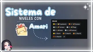 Sistema de Niveles en Discord 2024 utilizando AmariBot