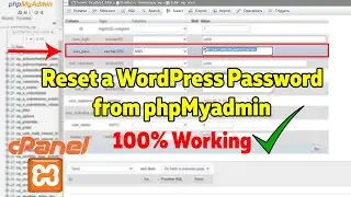 How to Reset a WordPress Password from cPanel/Localhost