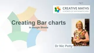 Spreadsheets with Dr Nic: Making Bar Charts in Google Sheets