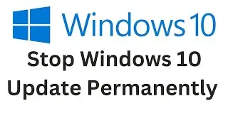 How to Disable Windows_10 Pro Updates || How to Stop Windows 10 Pro Update