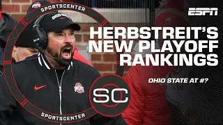 How far will Ohio State fall in the CFP rankings? Herbie reveals his top 6 | SportsCenter