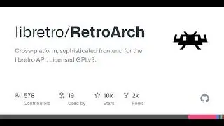 GitHub - libretro/RetroArch: Cross-platform, sophisticated frontend for the libretro API. License...