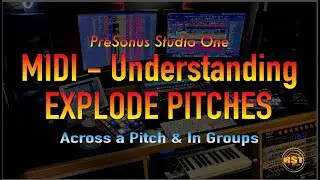 MIDI - Understanding Explode Pitches - Home Studio Trainer Show