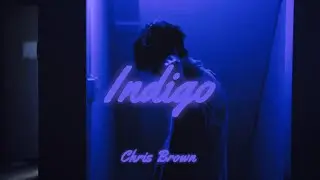 indigo - chris brown (slowed + reverb)