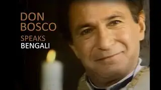 DON BOSCO speaks BENGALI