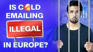 Is Cold Emailing Illegal in Europe?