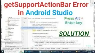 getSupportActionBar error in android studio