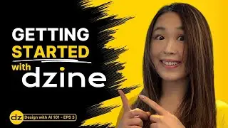 Interface Overview - Dzine: Free AI Design Course | EP 3