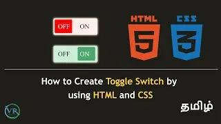 How to create Toggle (ON/OFF) switch using HTML and CSS in Tamil