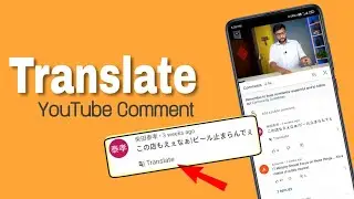 YouTube New Update 2021❤️ Translate YouTube Comments in Any Language Instantly