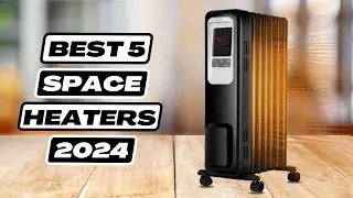 5 Best Space Heaters 2024