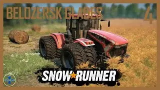 Shady Dealings | Belozersk Glades | Part 4 | SnowRunner