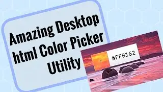 Amazing Free html Color Picker Desktop Utility for Web Developers and Designers