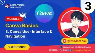 Canva User Interface & Navigation in Hindi | #iMiMofficial #Canva #CanvaTutorial 2024