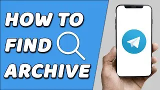 How To Find Telegram Archive (EASY!)