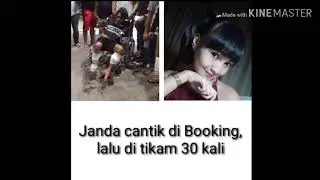 Janda cantik di booking, lalu di tikam puluhan kali