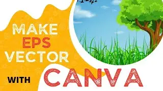 How to make vector image in canva and convert it to esp