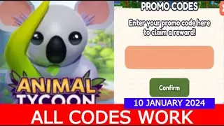 *ALL CODES WORK* Animal Tycoon ROBLOX | JANUARY 10, 2024