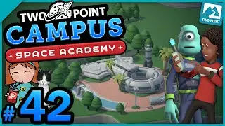 👩‍🎓🚀 Two Point Campus #42 - Answer To Everything (Universe City)