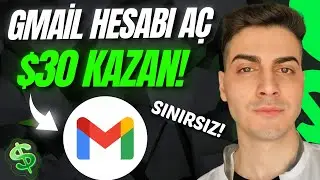 GMAİL HESABI AÇARAK $30 PARA KAZANMAK! (SINIRSIZ) 💰- Evde İnternetten Para Kazanma Yolları