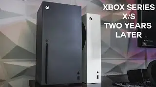 Xbox Series X & S Two Years Later