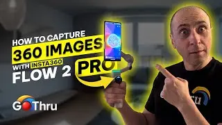 How to create 360 images with Insta360 Flow Pro 2