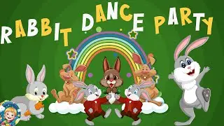 Rabbit Dance Party / Children's Songs to Sing Along