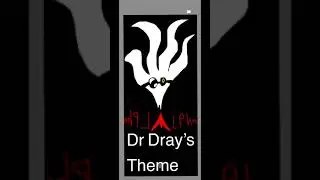 OST 15: Dr Dray’s Theme (Instrumental)